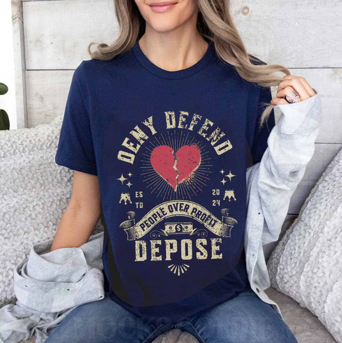 Deny Defend Depose People over Profits Unisex T-shirt/Crewneck/Hoodie