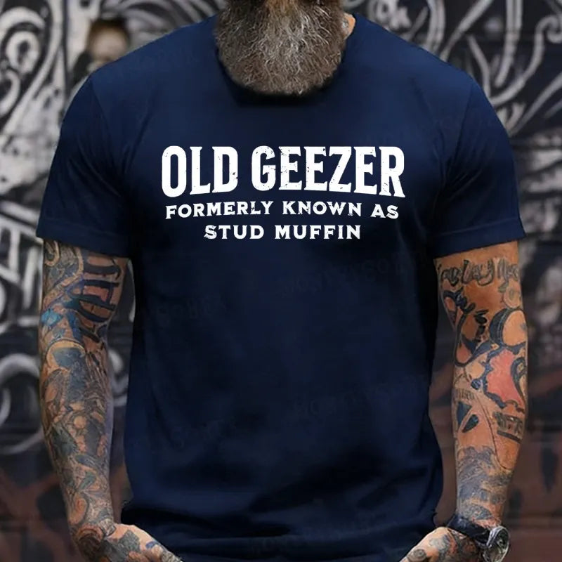 Old Geezer Formerly Known As Stud Muffin shirts