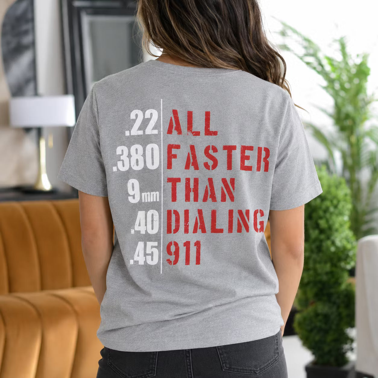 .22 .380 9mm .40 .45 ALL FASTER THAN DIALING 911 Unisex T-shirt/Crewneck/Hoodie