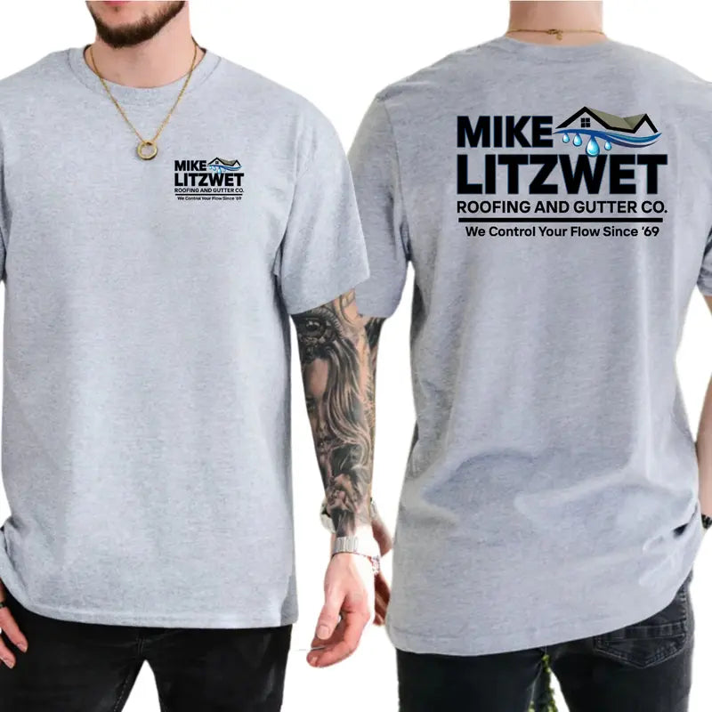 Mike Litzwet Roofing and Gutter Co. T-Shirt, Funny Pun Name Graphic Tee, Blue Collar Humor Apparel, Ironic Tshirt, Gen Z Humor Tee, Casual Menswear, For Men
