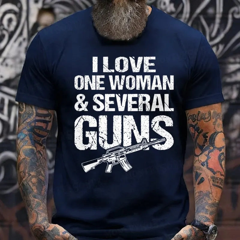 I Love One Woman & Several Guns Funny T-Shirts