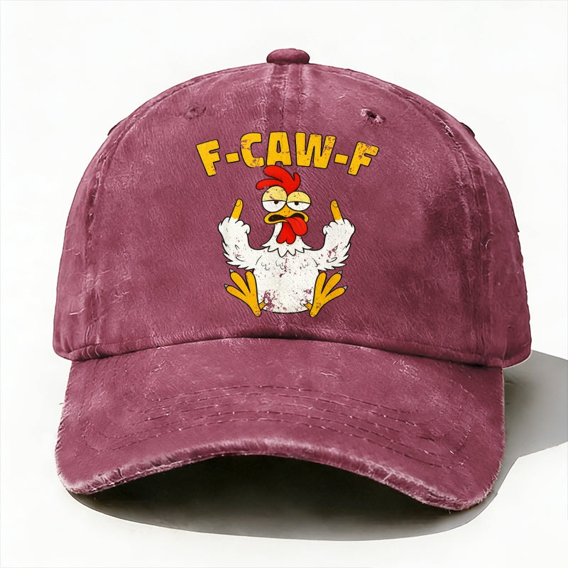 F-CAW-F Rooster Funny Baseball Hat