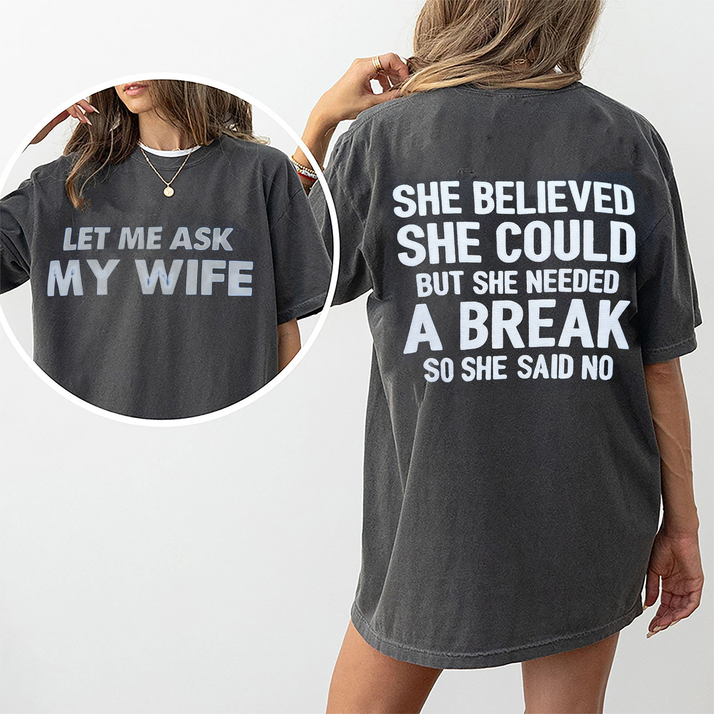 She Believed She Could But She Needed A Break So She Said No Unisex Shirts/Crewneck/Hoodie