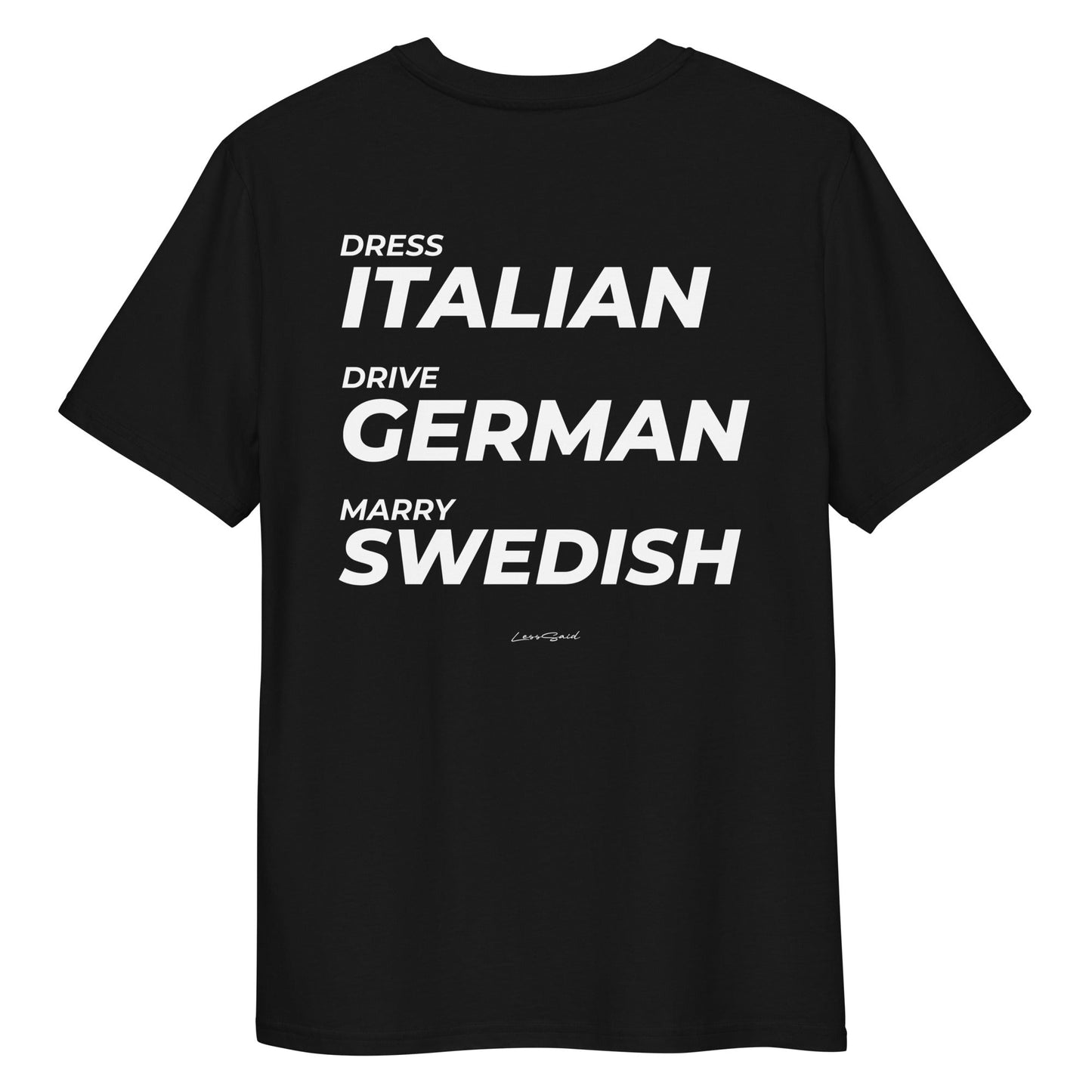 DRESS, DRIVE, MARRY SWEDISH