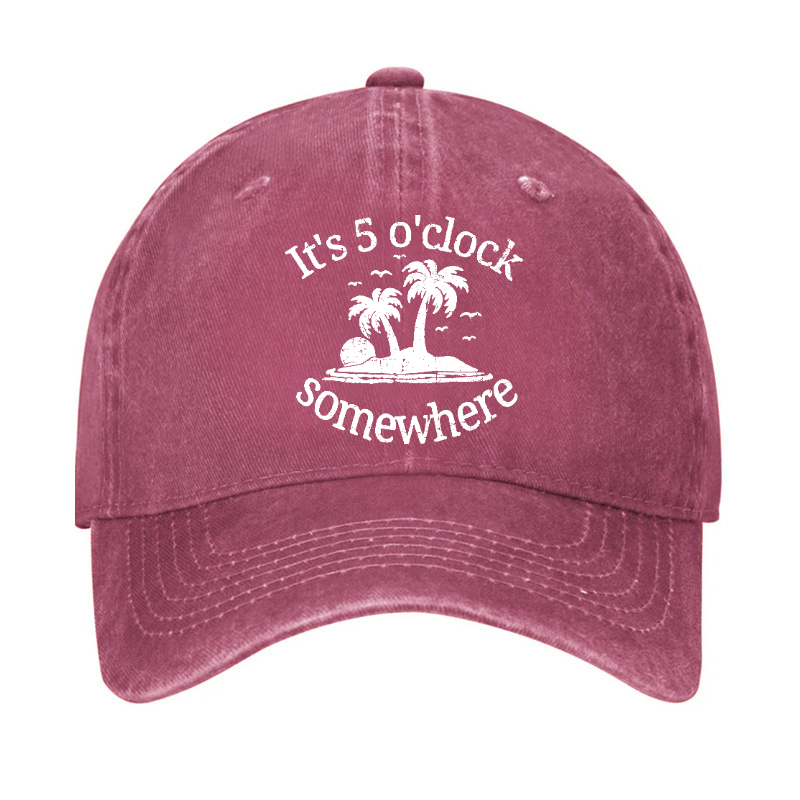 It's 5 O'clock Somewhere Hat