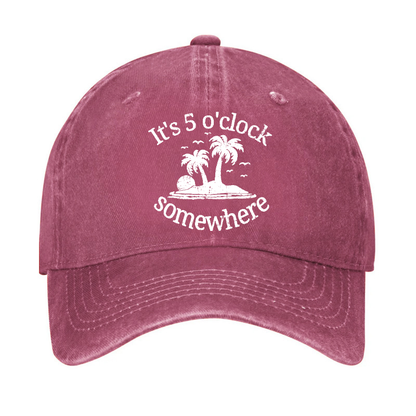 It's 5 O'clock Somewhere Hat