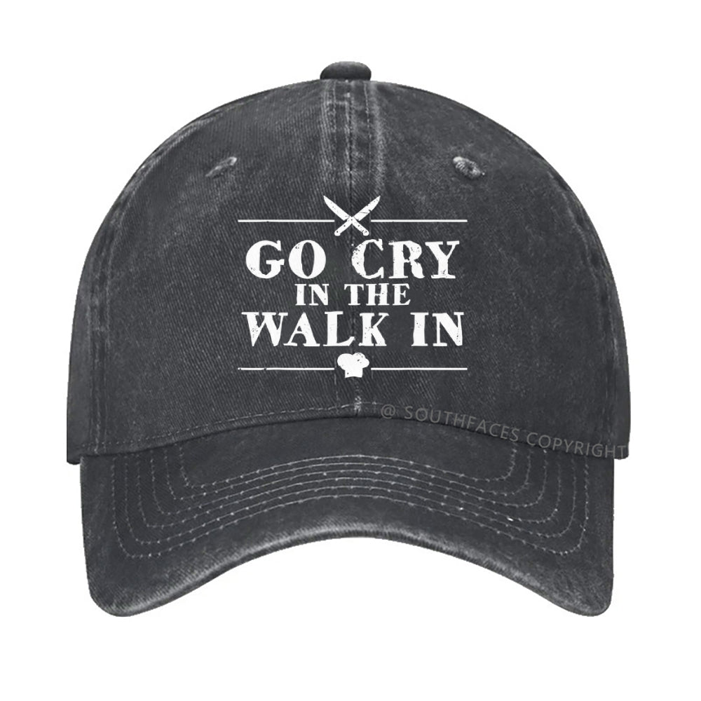 Go Cry in The Walk in hat