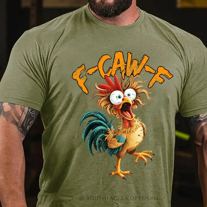 F-CAW-F Funny T-Shirt