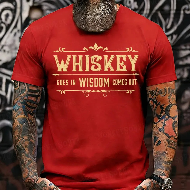 Whis Key Cose In Wisdom Comes Out shirts