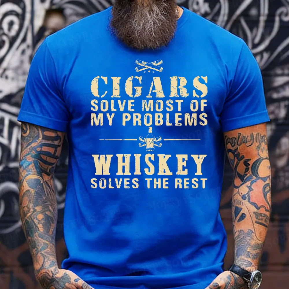 Cigars Solve Most Of My Problems Whiskey Solves The Rest T-Shirt
