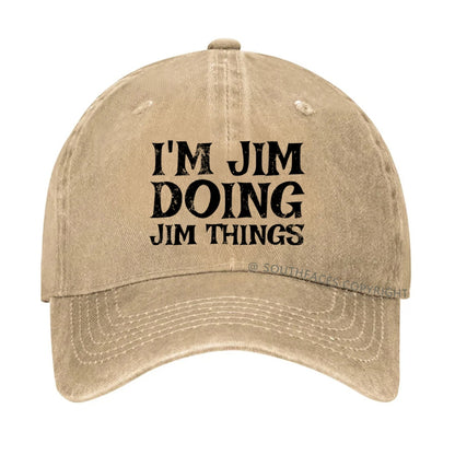 I'm Jim Doing Jim Things hat