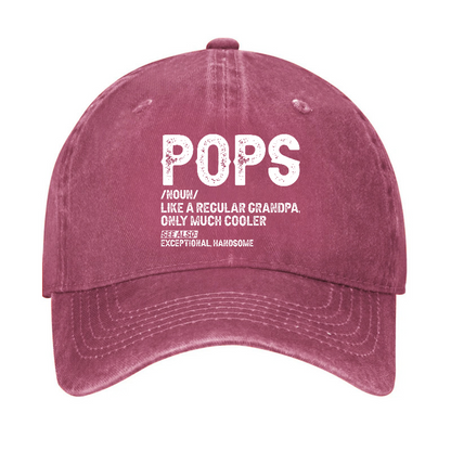 Pops Like A Regular Grandpa Only Much Cooler See Also: Exceptionally Handsome Hat