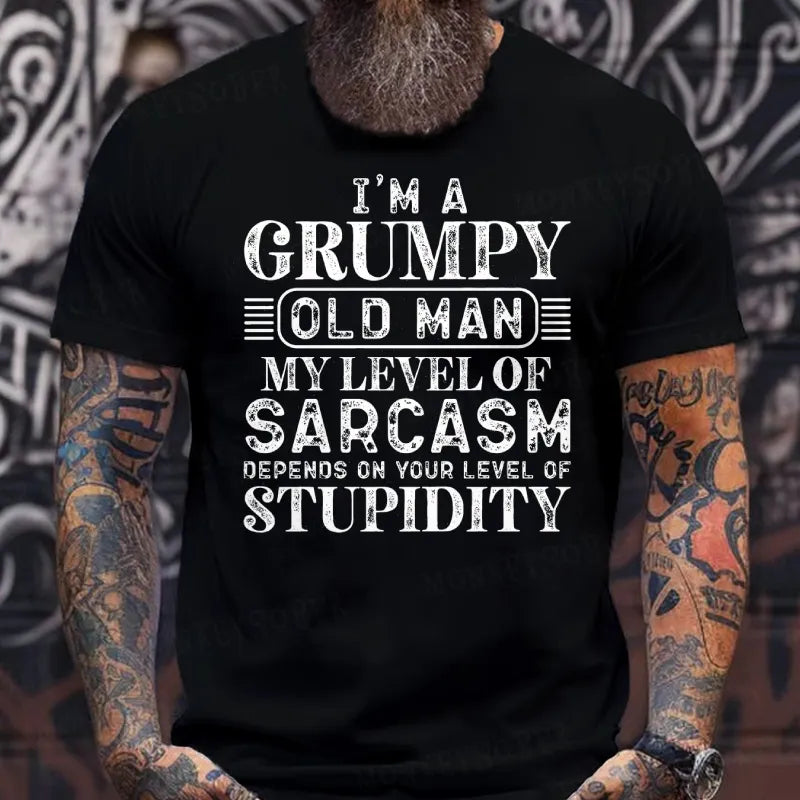 I'm A Grumpy Old Man My Level Of Sarcasm Depends On Your Level Of Stupidity shirts