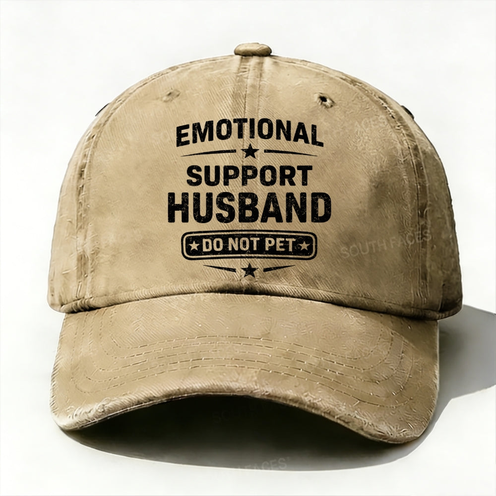 Emotional Support Husband Do Not Pet  baseball cap