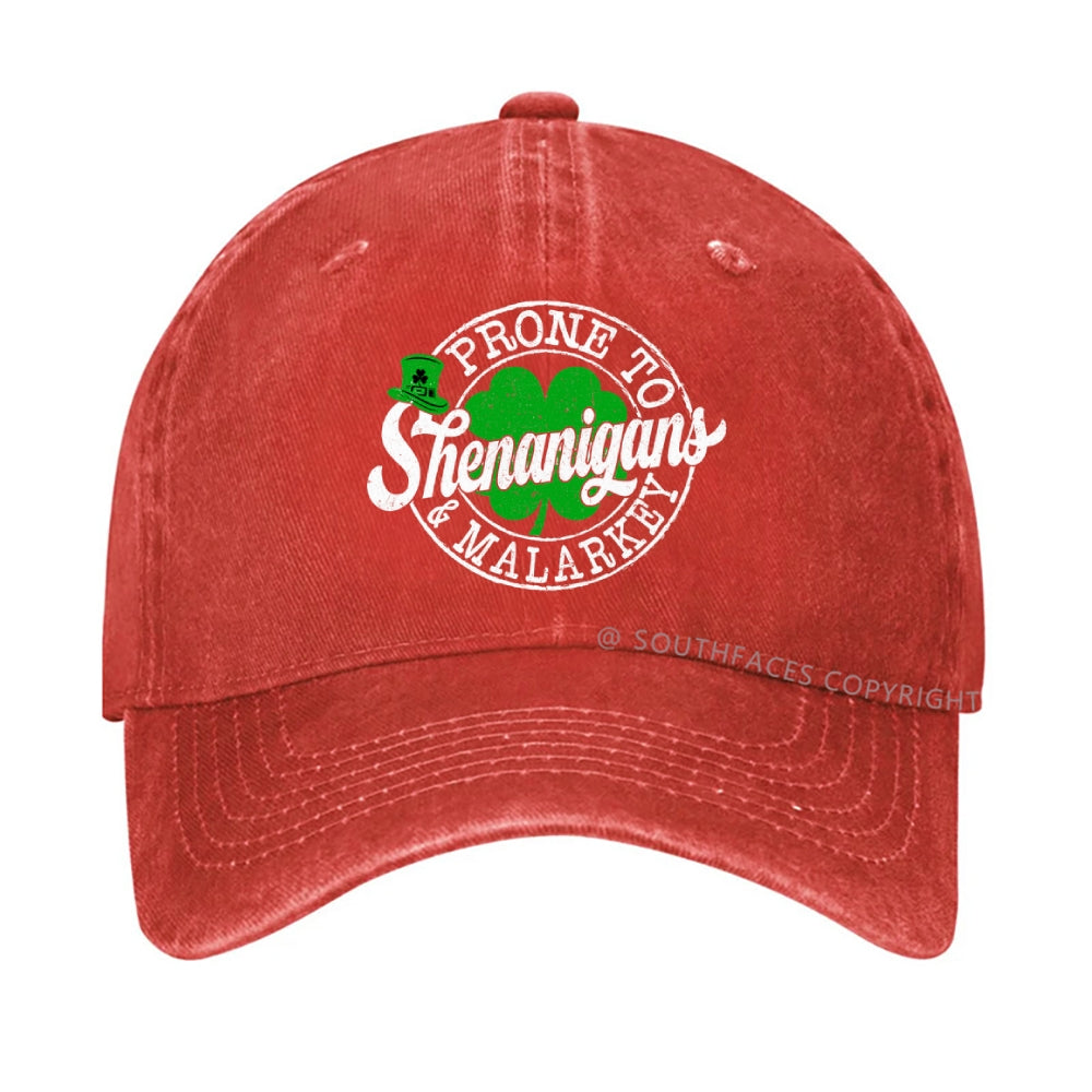 Prone To Shenanigans & Malarkey hat