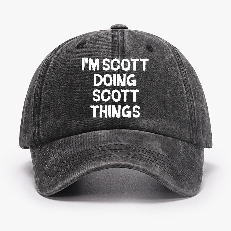 I'm Scott Doing Scott Things Hat