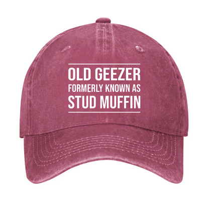 Old Geezer Formerly Known As Stud Muffin Men Hat
