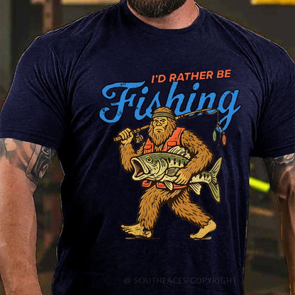 I'd Rather Be Fishing T-Shirt