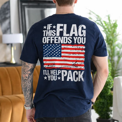 If This Flag Offends You I'll Help You Pack Gift Unisex T-shirt/Crewneck/Hoodie