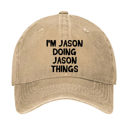 I'm Jason Doing Jason Things Hat