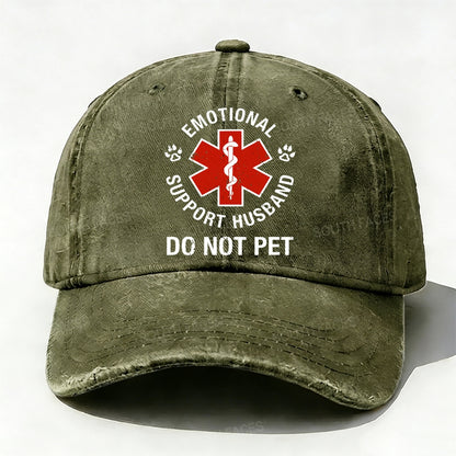 Emotional Support Husband Do Not Pet  baseball cap