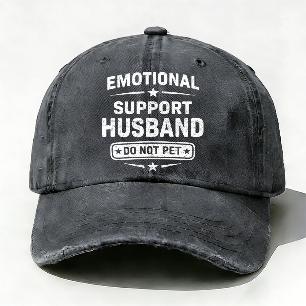 Emotional Support Husband Do Not Pet  baseball cap