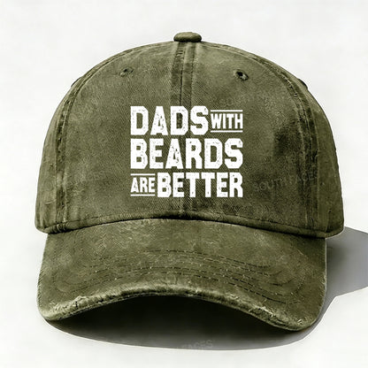 Dads With Beards Are Better Father's Day Gift Baseball Cap