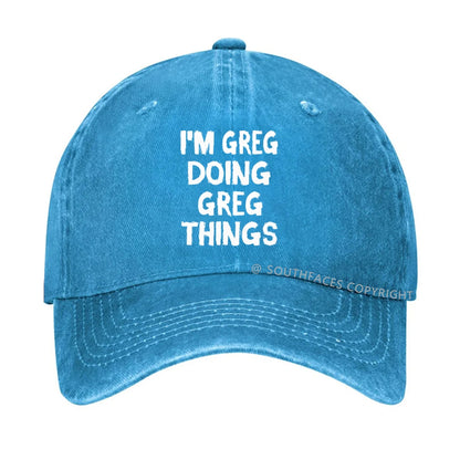 I'm Greg Doing Greg Things hat