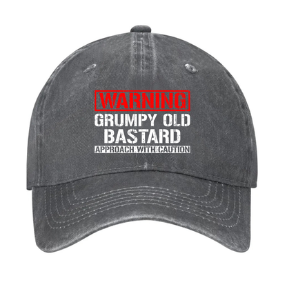 Warning Grumpy Old Bastard Approach With Caution Hat