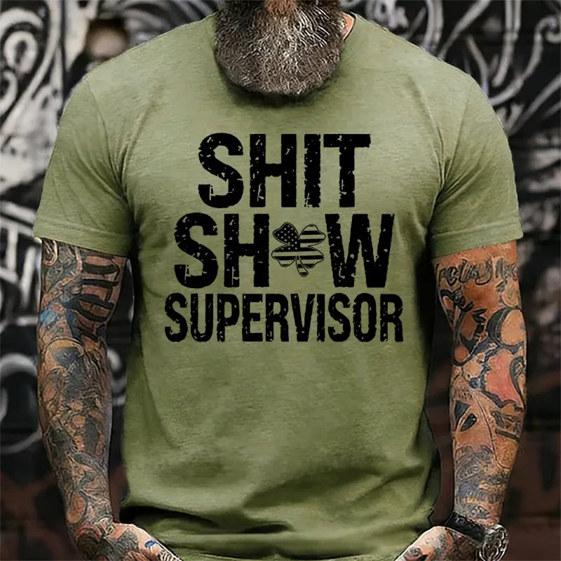 Shit Show Supervisor T-Shirts