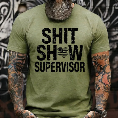Shit Show Supervisor T-Shirts