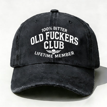 100% Bitter Old Fuckers Club Lifetime Member baseball cap