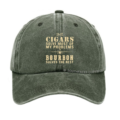 Cigars Solve Most Of My Problems Bourbon Solves The Rest hat