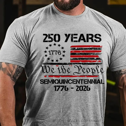 250 Years We The People Semiquincentennial America Anniversary T-Shirt