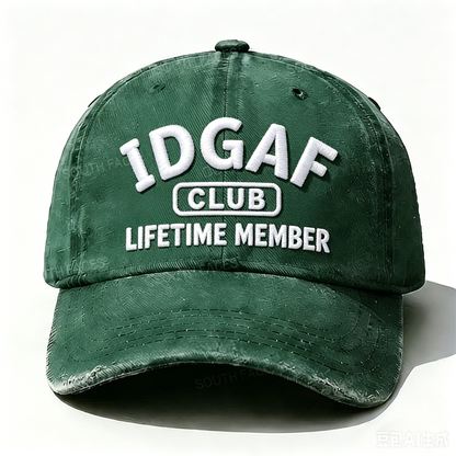 Embroidered  IDGAF Club Lifetime Member  Hat