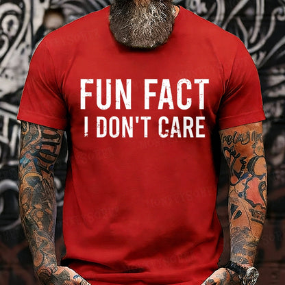 Fun Fact I Don't Care Funny shirts