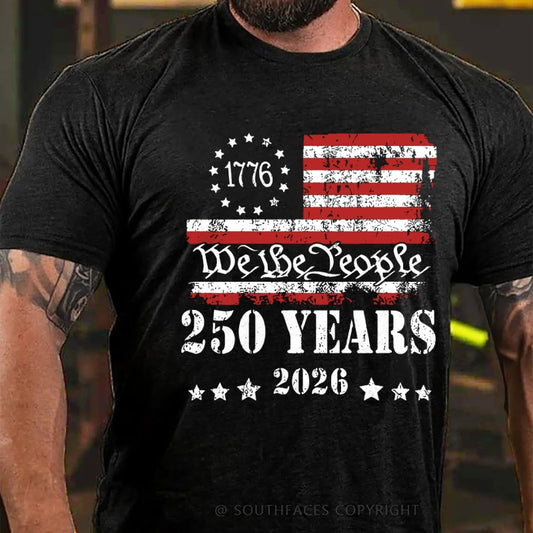 250 Years Of Freedom We The People1776-2026 T-Shirt
