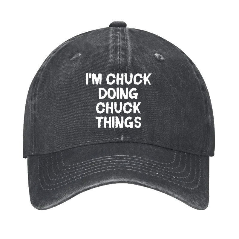 I'm Chuck doing Chuck things Hat