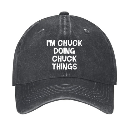 I'm Chuck doing Chuck things Hat