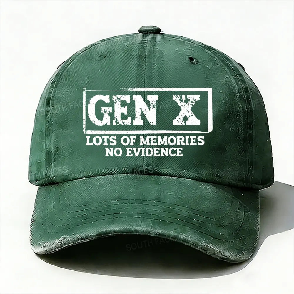 Gen X Lots Of Memories No Evidence Baseball Cap