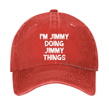 I'M Jimmy Doing Jimmy Things Hat