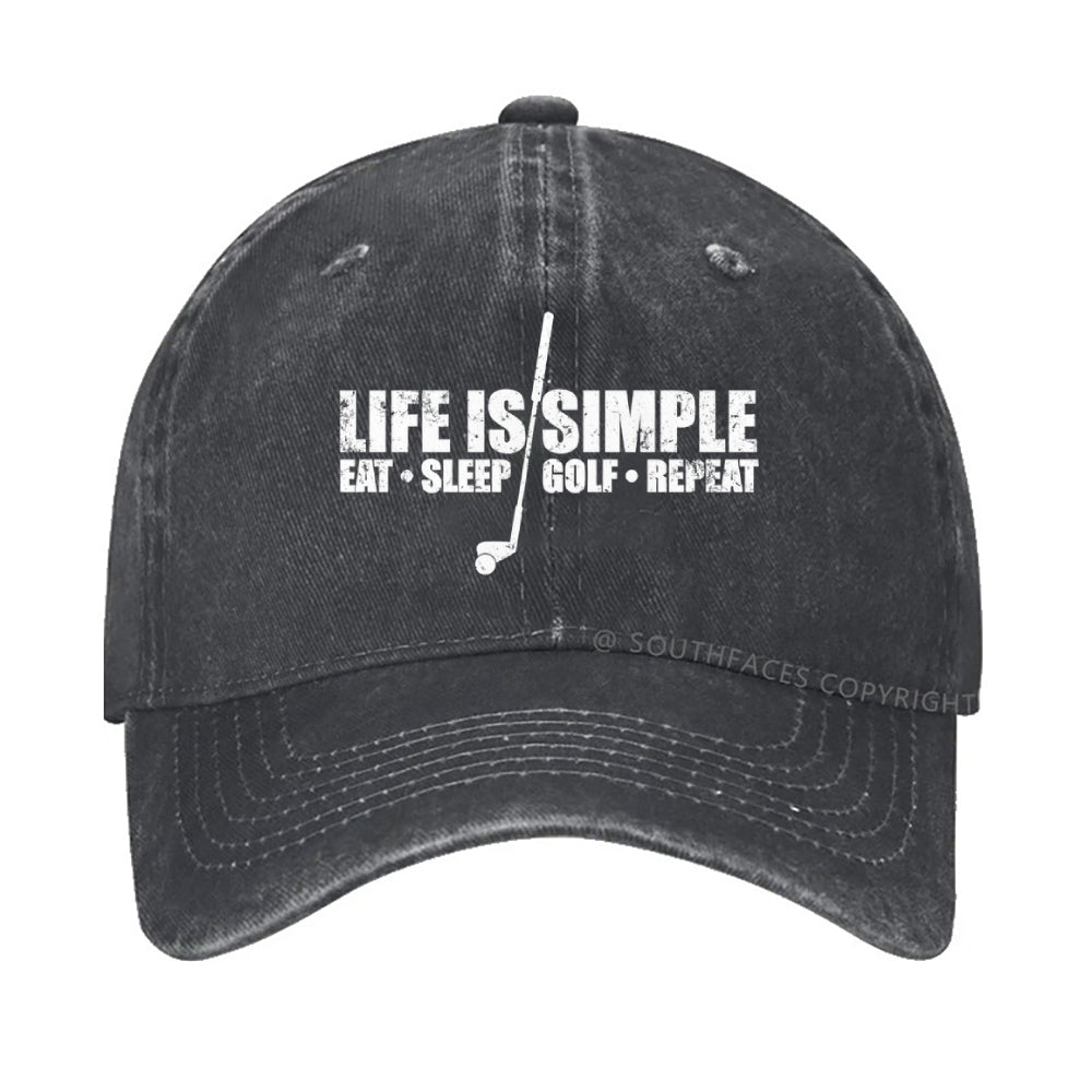 Life is simple eat sleep golf repeat hat