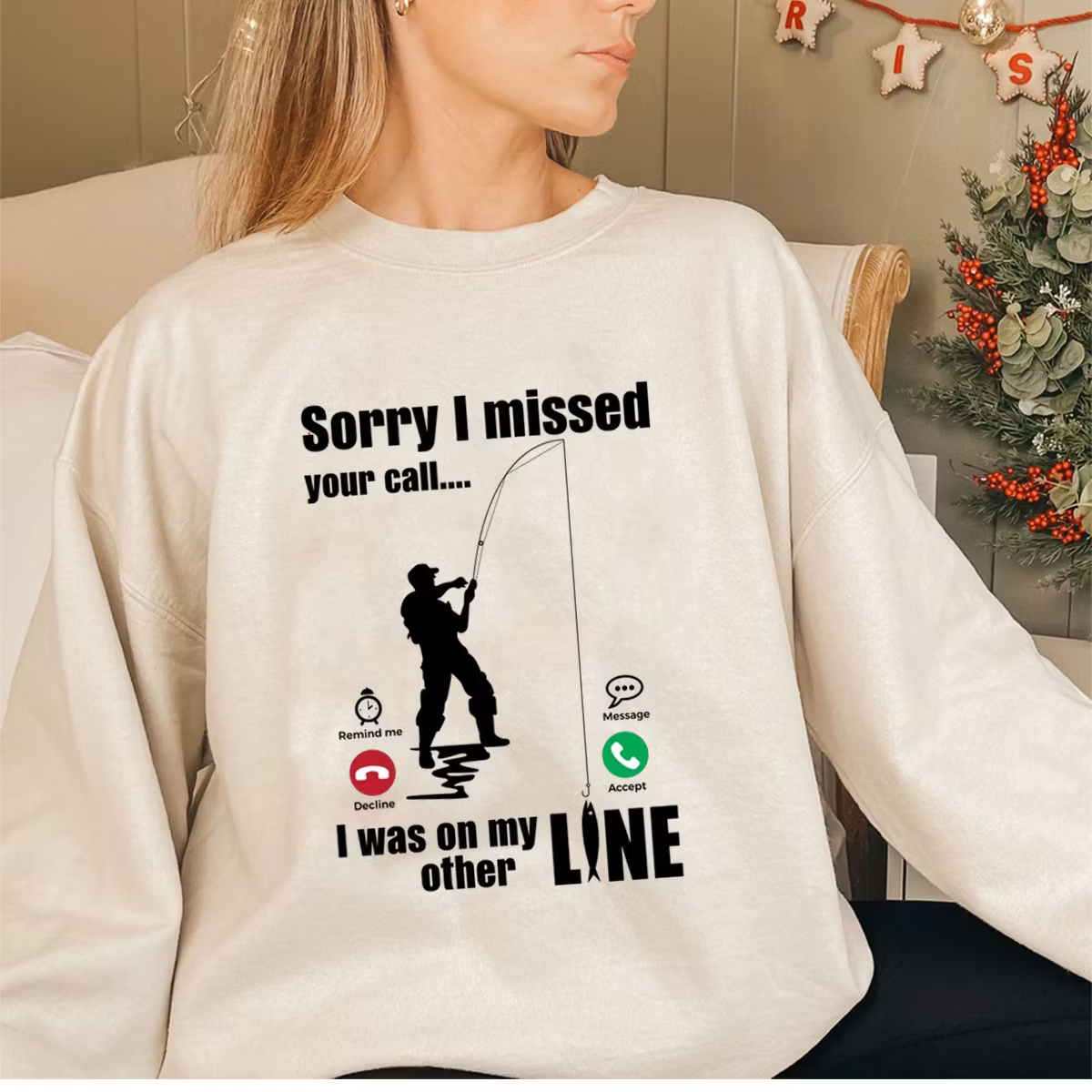 Sorry I Missed Your Call Was On Other Line Unisex T-shirt/Crewneck/Hoodie
