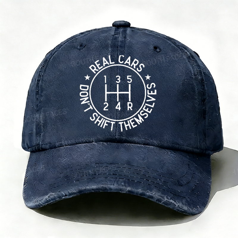 Real Cars Don't Shift Themselves Hat