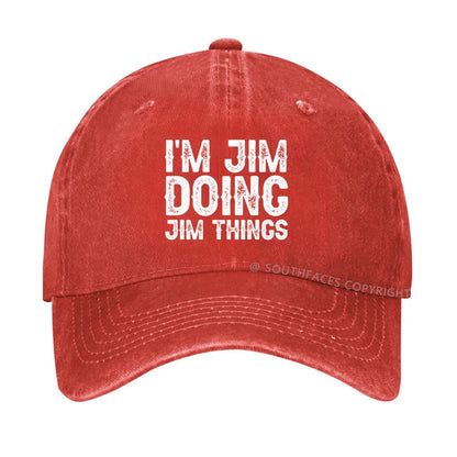 I'm Jim Doing Jim Things Hat