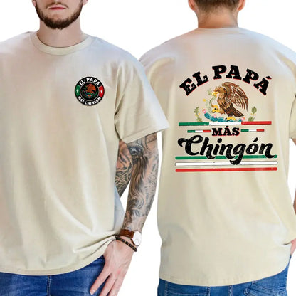 El Pap¨¢ Mas Ching¨®n 2-Sides T-Shirt, Gifts For Mexico Dad, Funny Shirt For Dad, Men's Gifts, Casual Menswear, For Men