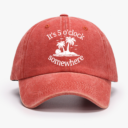 It's 5 O'clock Somewhere Hat