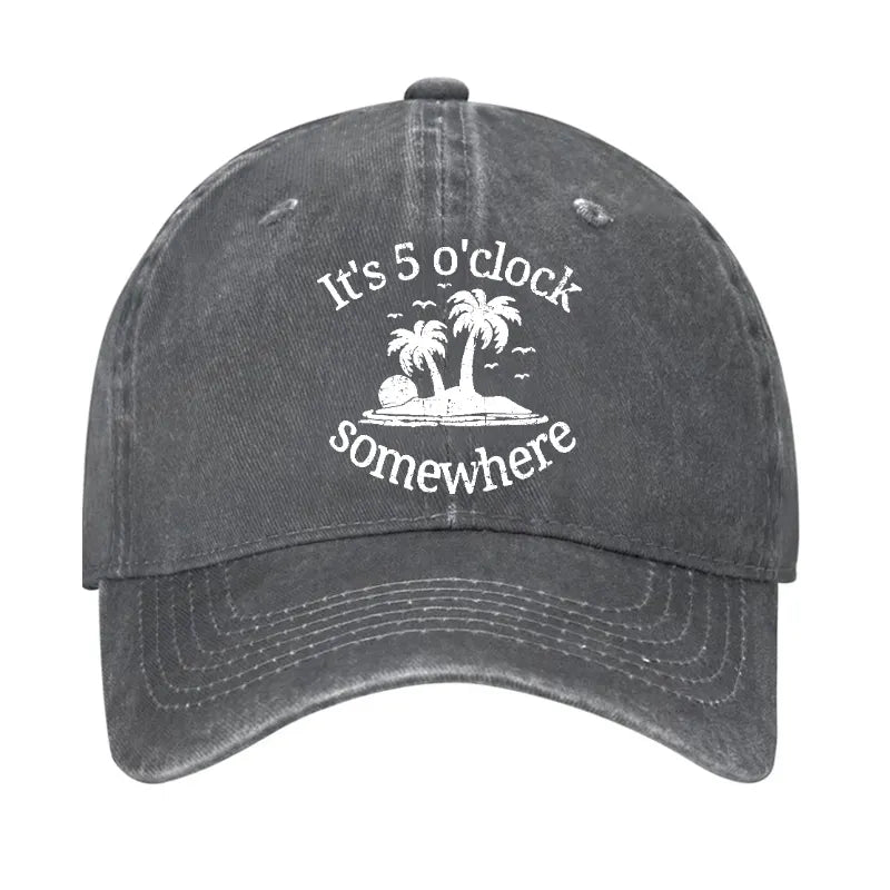 It's 5 O'clock Somewhere Hat