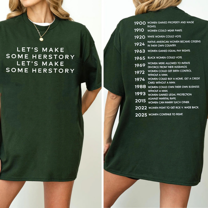 Feminist Let¡¯s Make Herstory Women¡¯s Rights Unisex T-shirt/Crewneck/Hoodie