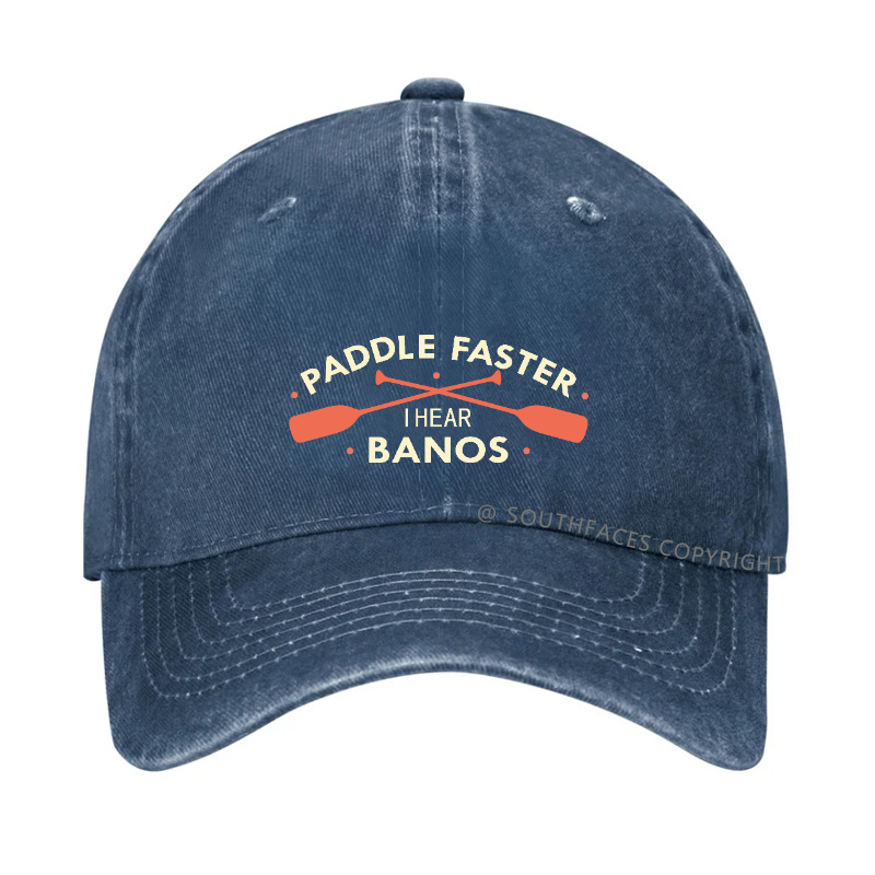 PADDLE FASTER  I Hear Banjos Hat